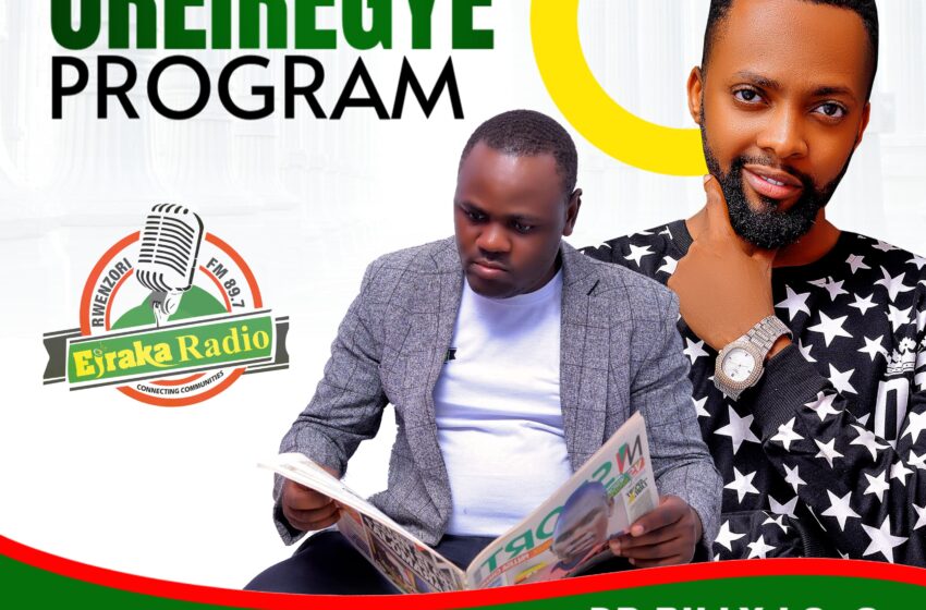  The morning show “OREIREGYE PROGRAM” is on at 89.7 Rwenzori FM Eiraka radio